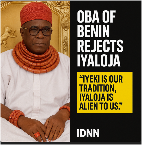 “Iyeki is our tradition, Iyaloja is alien to us.