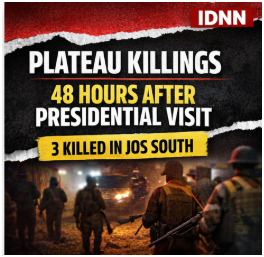 Plateau killings after Tinubu visit